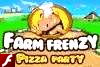 FarmFrenzyPizzaParty